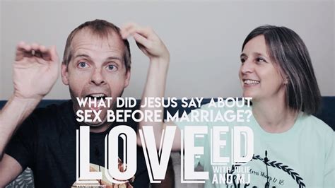 What Did Jesus Say About Sex Before Marriage YouTube