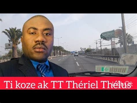 Ti Koze Ak Tt Live Mai Avec Theriel Thelus Sou Radio