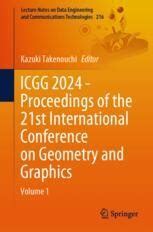 ICGG 2024 Proceedings Of The 21st International Conference On