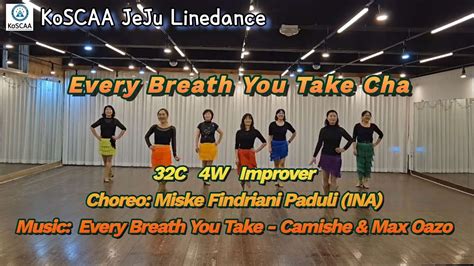 Every Breath You Take Cha Linedance Demo Improver 코스카제주 서귀포시