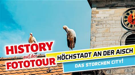 Eine Tour Durch H Chstadt An Der Aisch Geschichte Tipps