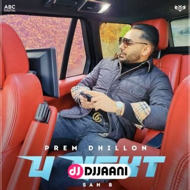 Prem Dhillon New Mp3 Songs Download on Djjaani.com