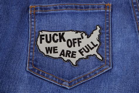 Fuck Off We Are Full Patch Funny Patches For Adults By Ivamis Patches