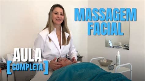 Massagem Facial Relaxante [procedimento] Youtube