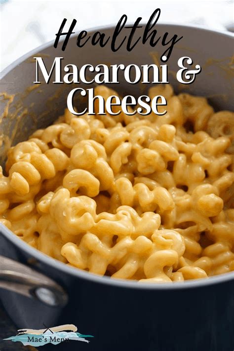 Enjoy Healthy Macaroni And Cheese Is Rich And Creamy Thanks To A Few