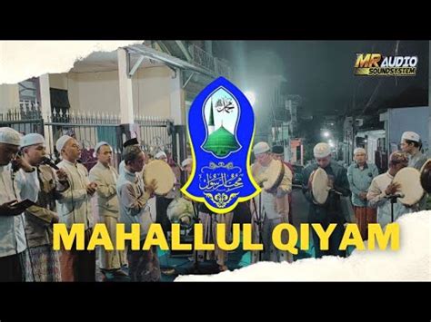 Mahalul Qiyam Versi Terbang Madura Muhibbur Rosul Muharto Youtube