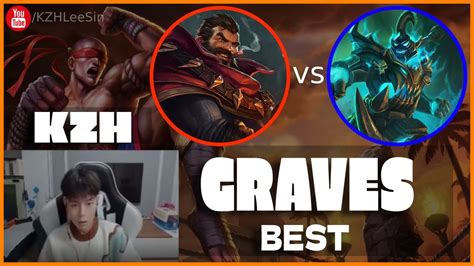 KZH Graves Vs Hecarim Jungle RUNES Best Lee Sin KZH Lee Sin Guide