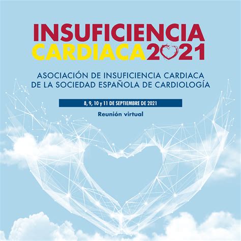 Reuni N Anual De La Asociaci N De Insuficiencia Cardiaca De La Sec