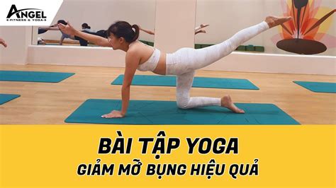 5 Bài Tập Yoga Giảm Mỡ Bụng Hiệu Quả