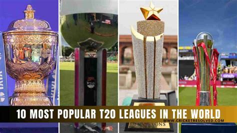 10 Most Popular T20 Leagues In The World Cricket Resolved