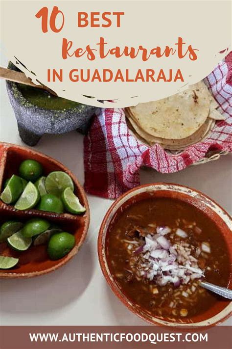 10 Top Guadalajara Restaurants For Mexican Food What To Eat And Where