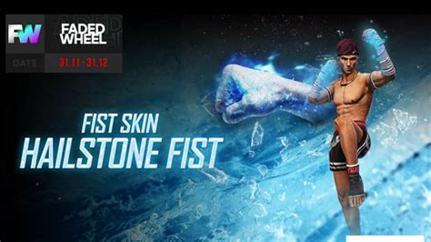 Dapatkan Skin Tinju Hailstone Fist Di Faded Wheel FF Terbaru SPIN