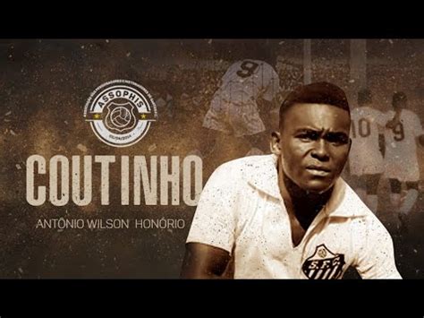 Gols De Coutinho No Santos Singela Homenagem Da ASSOPHIS YouTube