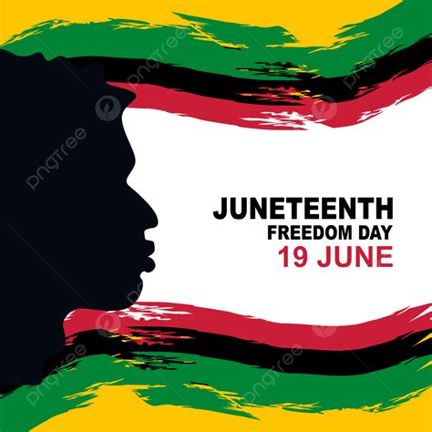 Juneteenth Freedom Day Png Image Juneteenth Freedom Day Stylsh