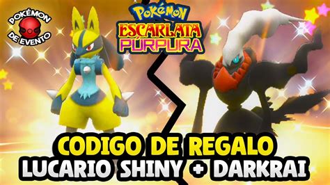 DARKRAI LUCARIO SHINY CODIGO DE REGALO PARA POKEMON ESCARLATA Y