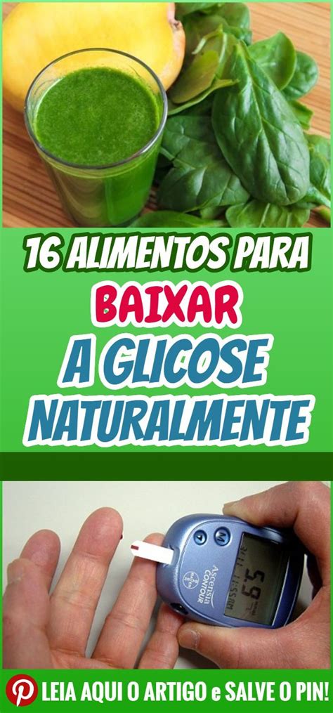 Os Alimentos Para Baixar A Glicose Naturalmente A Ucarnosangue