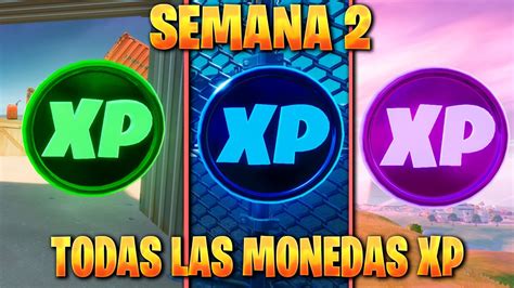 UBICACION DE TODAS LAS MONEDAS XP DE LA SEMANA 2 FORTNITE TEMPORADA 4