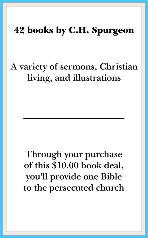 Here are 42 books by Charles Spurgeon