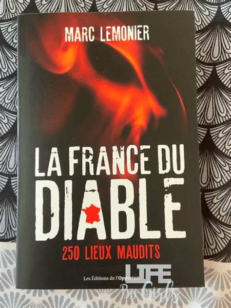 La France Du Diable 250 Lieux Maudits LifeByGirls