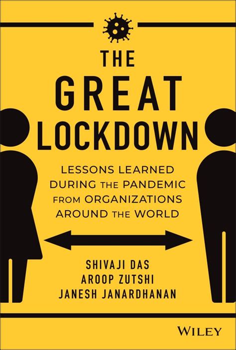 The Great Lockdown Lessons Learned During The Pandemic From