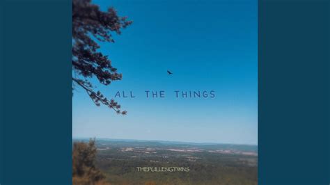 All the things - YouTube