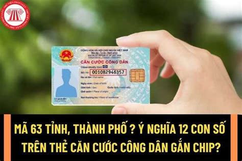 Mã 63 tỉnh thành phố sử dụng trên thẻ Căn cước công dân gắn chip Ý