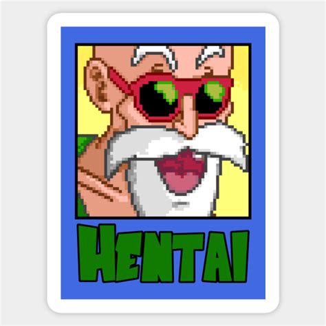 Master Roshi Hentai Master Roshi Sticker TeePublic