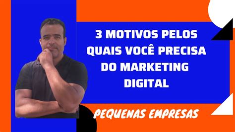 A Importância Do Marketing Digital Para Pequenas Empresas Saiba 3