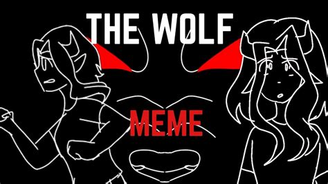 The Wolf Meme Youtube