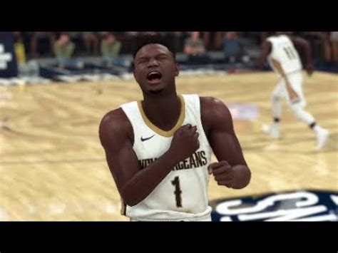 Nba K Zion Williamson Gameplay Highlights Crazy Dunk Animations