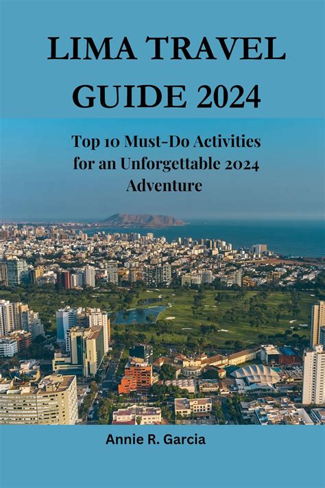 Lima travel guide 2024 eBook by Adeola Oyetunji - EPUB | Rakuten Kobo