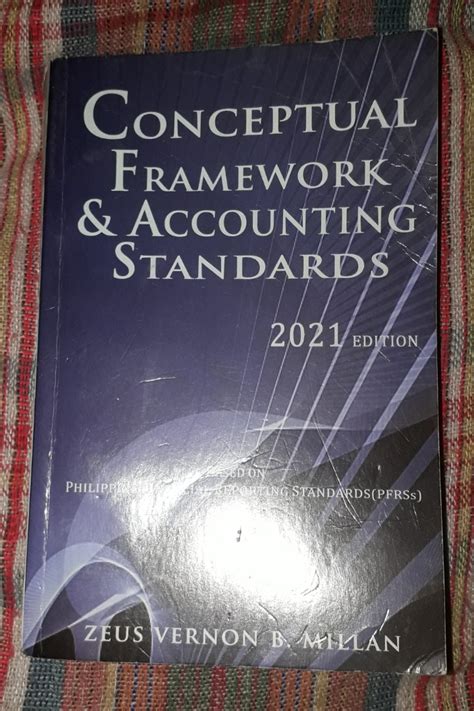 Conceptual Framework And Accounting Standards Cfas 2021 Edition By