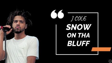 J Cole SNOW ON THA BLUFF Official Lyrics YouTube