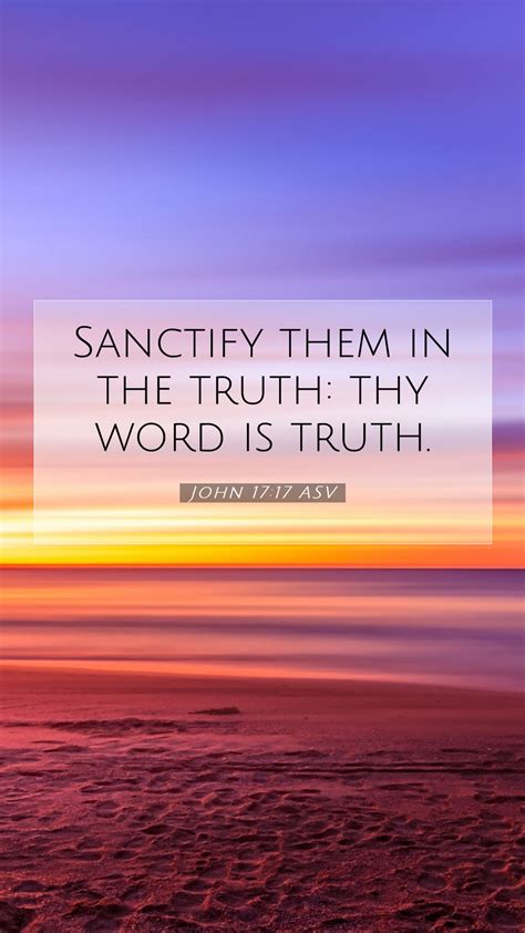 John Asv Mobile Phone Wallpaper Sanctify Them In The Truth Thy