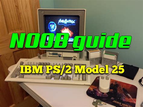 Ibm Personal System 2 Model 25 Ps2 Upgrade And Expansion Info