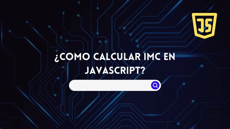 Como Calcular Imc En Javascript