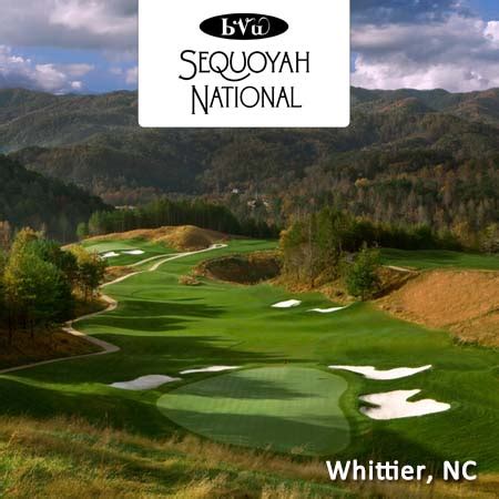 Sequoyah National Golf Club - Whittier, NC - Save up to 75%