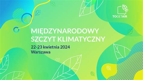 Ku Przysz O Ci Zbli A Si Szczyt Klimatyczny Togetair