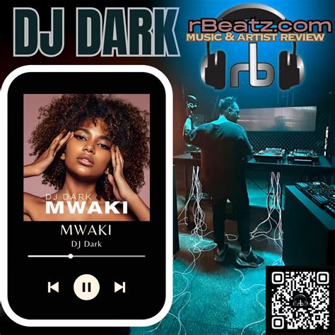 DJ Dark | Music review of his song "Mwaki" | rBeatz