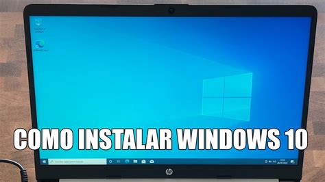 Como Instalar Windows Paso A Paso Youtube