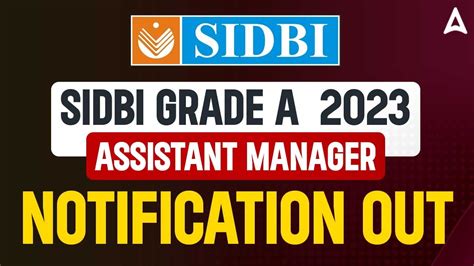 SIDBI Grade A Notification 2023 SIDBI Grade A Assistant Manager