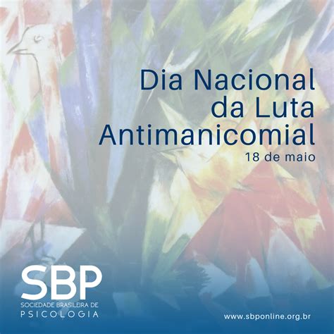 Dia Nacional Da Luta Antimanicomial