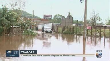 Jornal da EPTV 1ª Edição Ribeirão Preto Em três horas choveu o