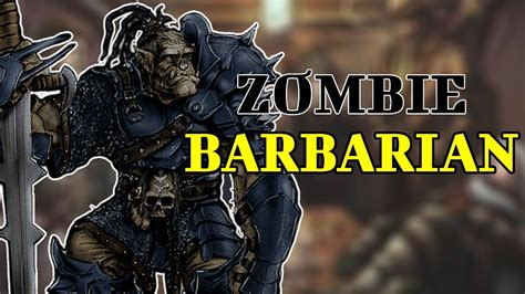 Pathfinder 2e Teamwork Build Spiritual Zombie Barbarian Youtube