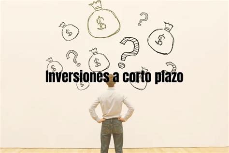 Inversiones A Corto Plazo Ahorrainvierte