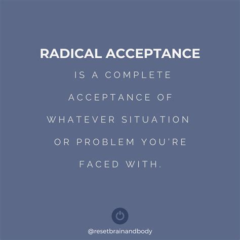 Radical Acceptance — Reset Brain Body Mental Health And Wellness