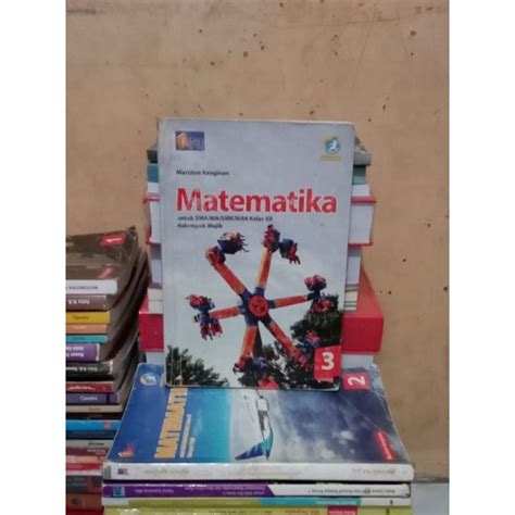 Jual Matematika 3 SMA Kelas XII Kelompok Wajib Edisi Revisi 2016 Oleh