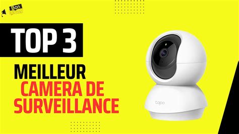 Meilleur Camera De Surveillance 2023 Au Meilleur Prix YouTube