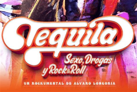 Tequila Sexo Drogas Y Rock And Roll” Proyección Concierto