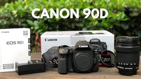 Canon 90d Unboxing And Review Youtube